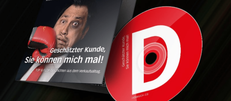 Geschätzter Kunde, Sie können mich mal - das Hörbuch